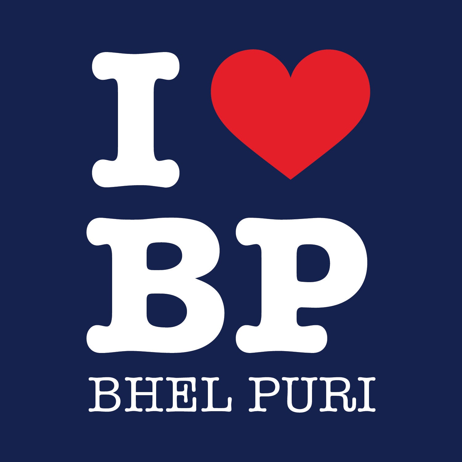 I Love Bhel – Tantra Original Brand Since 1997 – Unisex Cotton Tee Everyday Wear – Shipping Globally!