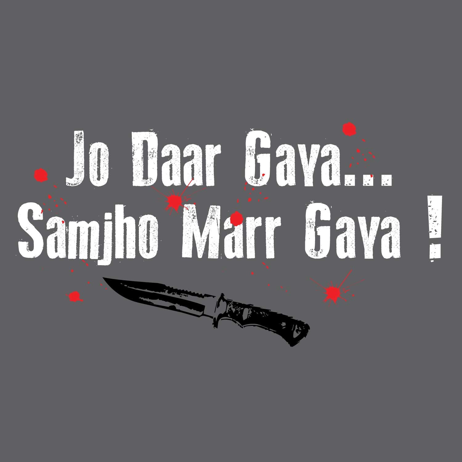 Jo Dar Gaya – Tantra Original Since 1997 – Unisex Cotton Tee Everyday Wear – Shipping Globally!