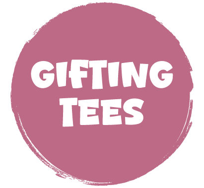 Gifting Tees