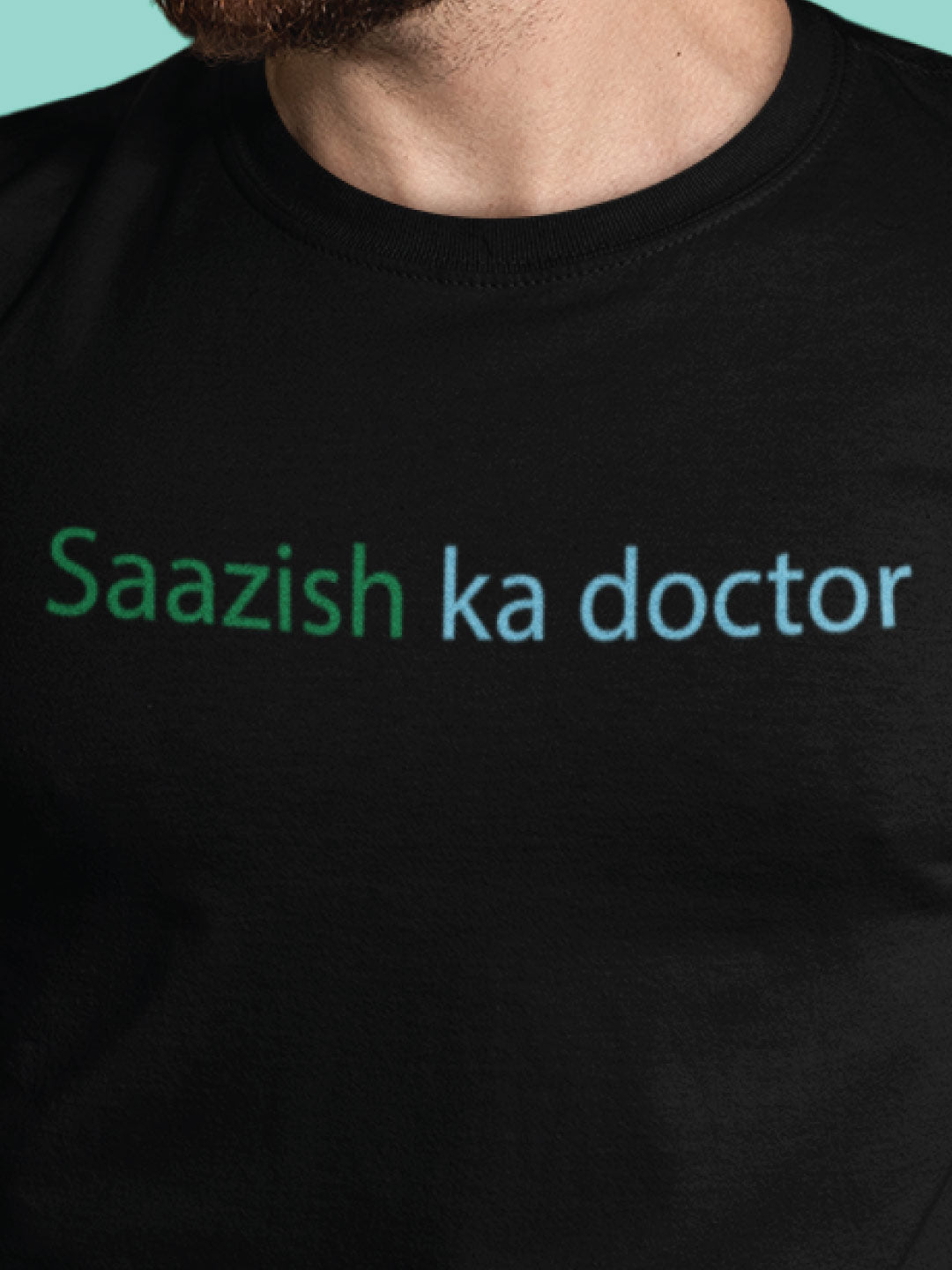 Saazish Ka Doctor – Tantra Original Brand Since 1997 – Unisex Graphic Cotton Tee – Desi Conspiracy Wear - Shipping Globally!