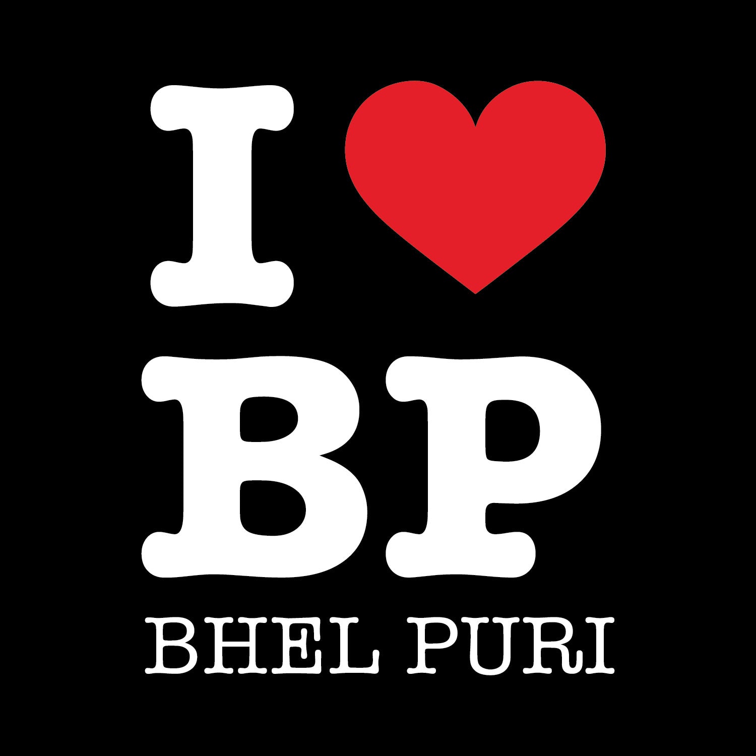 I Love Bhel – Tantra Original Brand Since 1997 – Unisex Cotton Tee Everyday Wear – Shipping Globally!