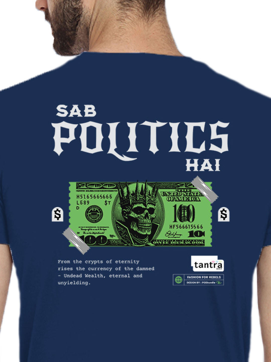 Sab Politics Hai Back Print – Tantra Original Brand Since 1997 – Unisex Cotton Tee Everyday Wear - Shipping Globally!