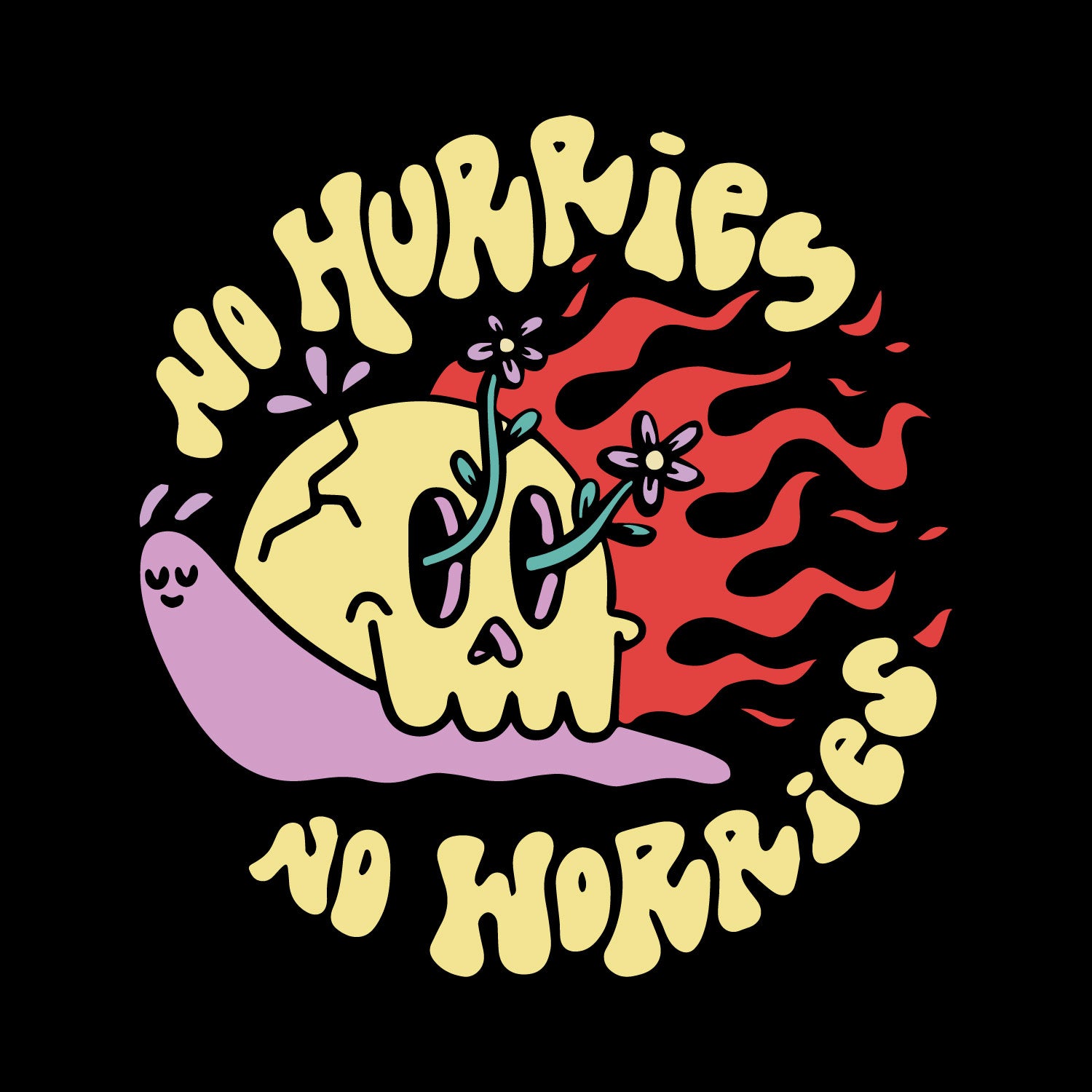 No Hurries – Tantra Original Brand Since 1997 – Unisex Cotton Tee Everyday Wear – Shipping Globally!