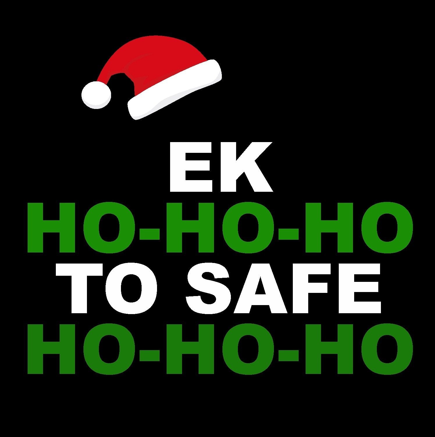 Ek Ho Ho Ho - Mens Round Neck Printed Tshirt - Shipping Globally!