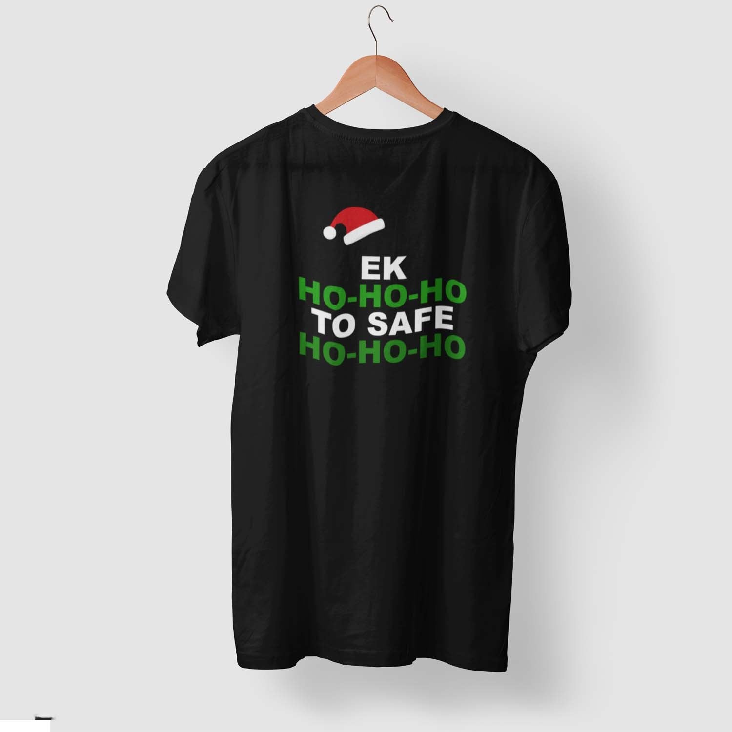 Ek Ho Ho Ho - Mens Round Neck Printed Tshirt - Shipping Globally!
