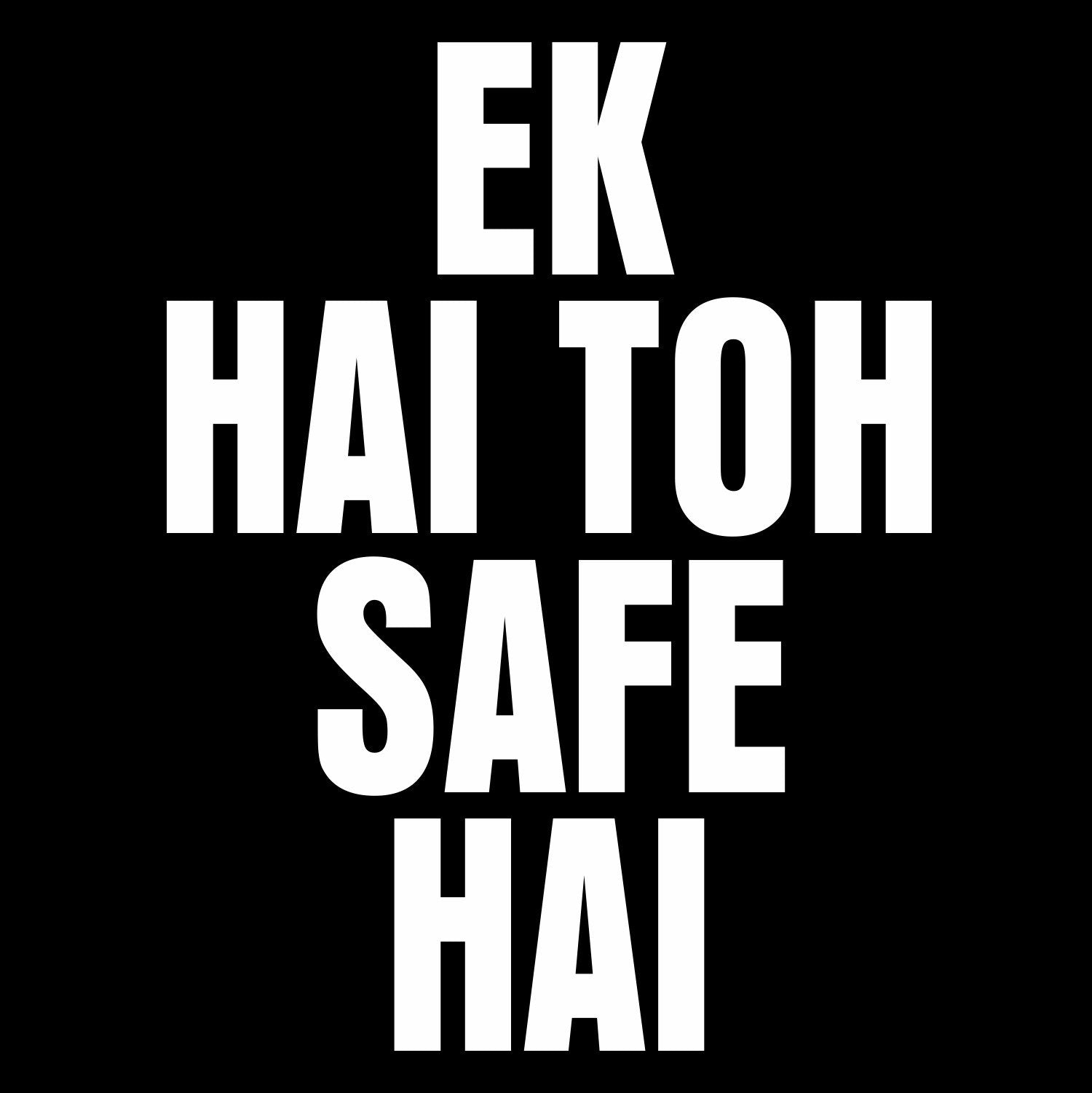 Ek Safe - Mens Round Neck Printed Tshirt - Shipping Globally!