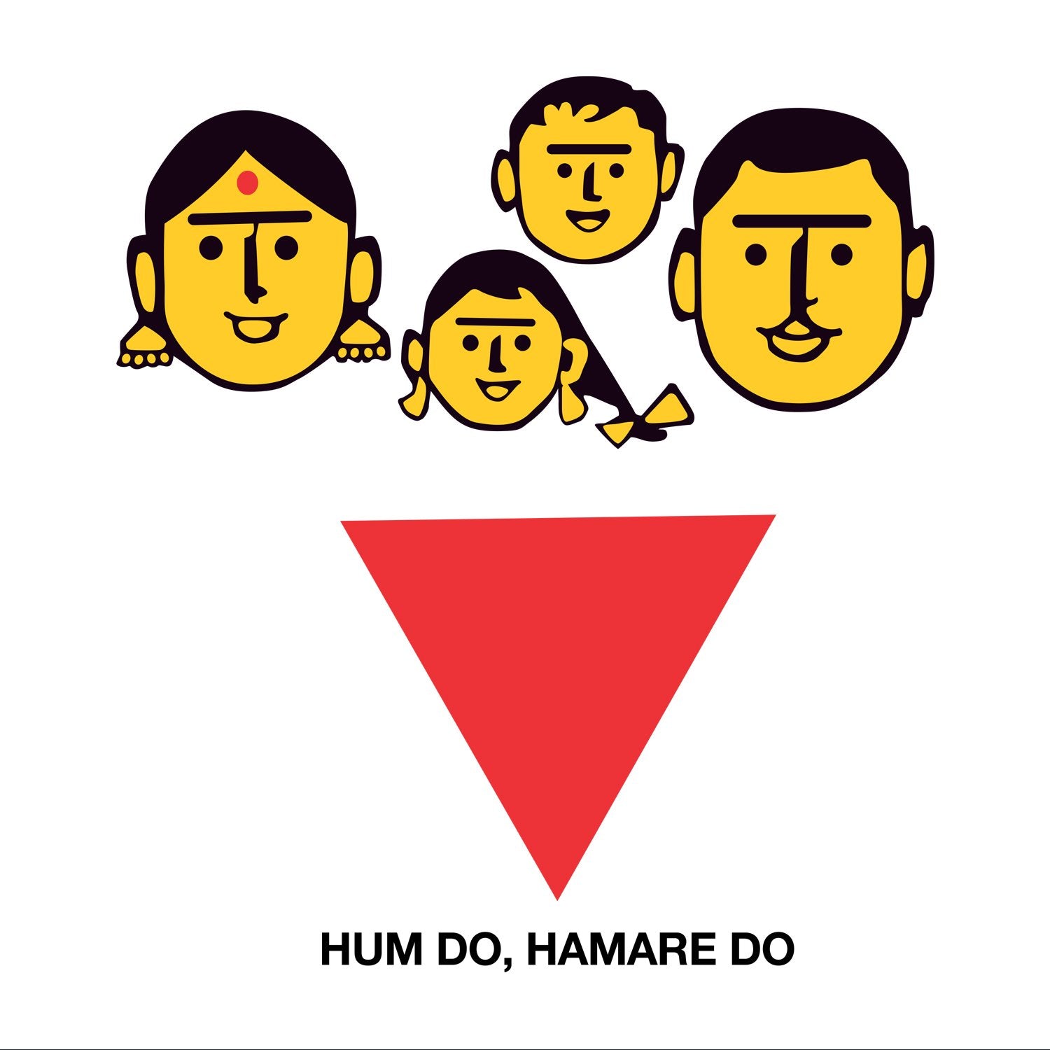 Hum Do Hamare do - Shipping Globally!