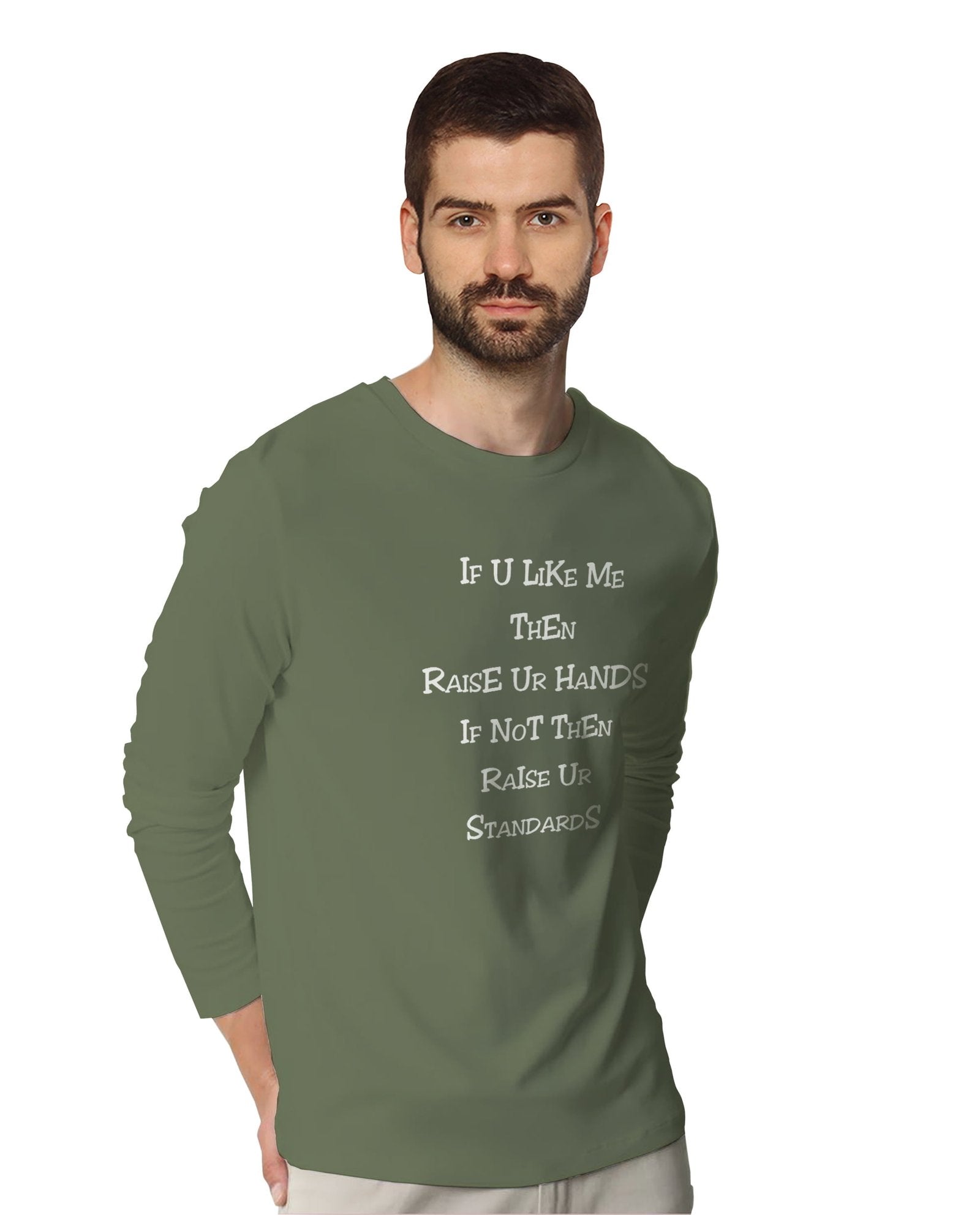 If u like me (Full Sleeves) - Mens T-shirts - Shipping Globally!