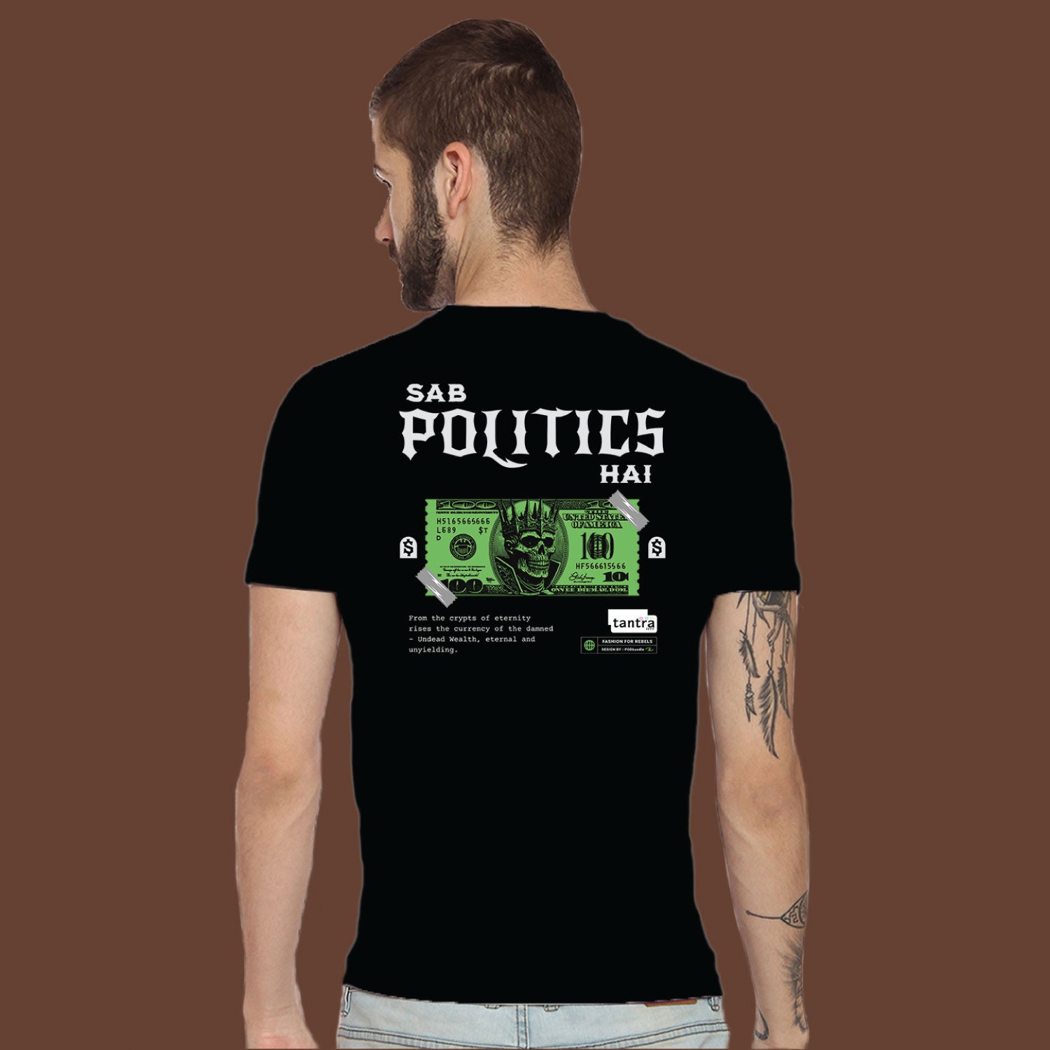 Sab Politics Hai Back Print – Tantra Original Brand Since 1997 – Unisex Cotton Tee Everyday Wear - Shipping Globally!
