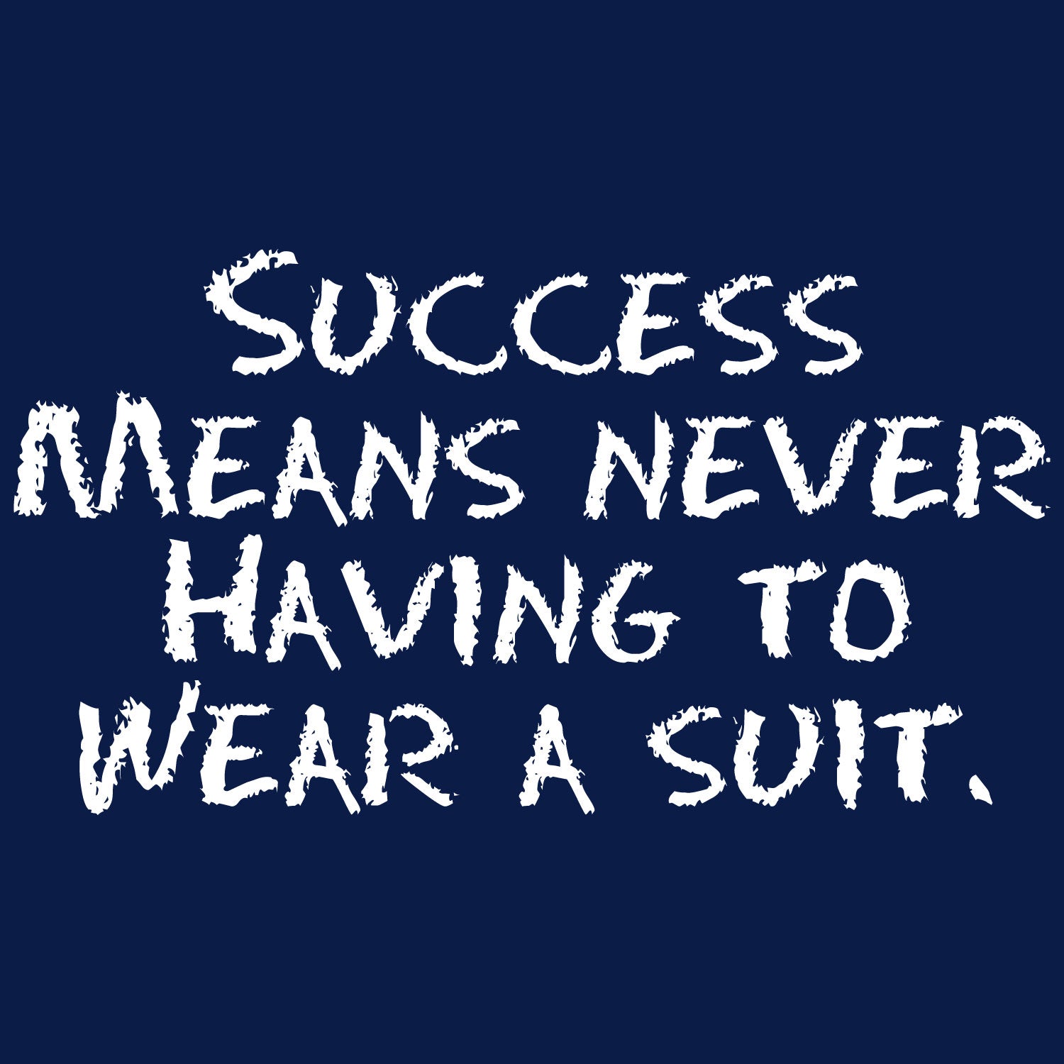 Success – Tantra Original Since 1997 – Unisex Cotton Tee Everyday Wear – Shipping Globally!