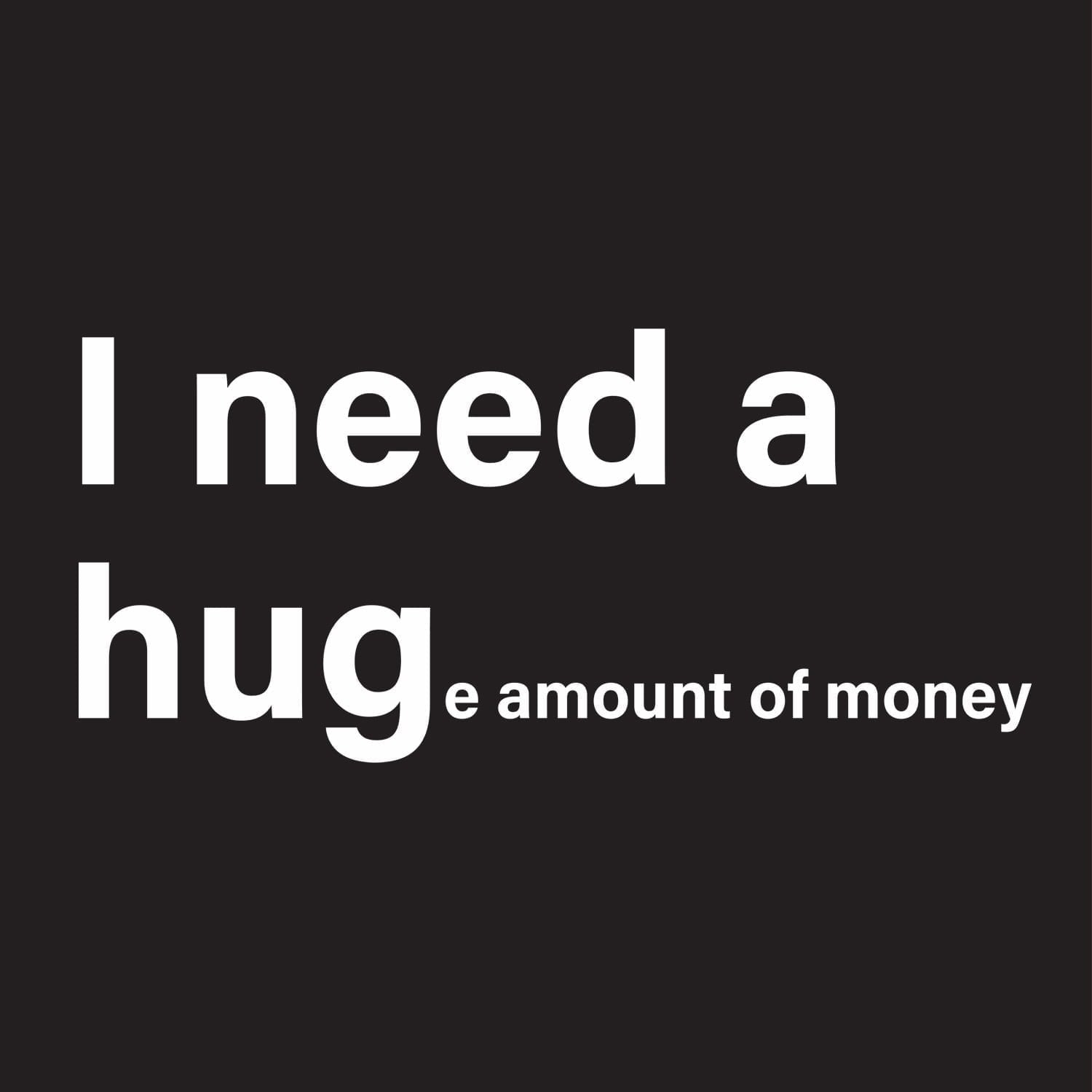 Huge Money (Full Sleeves) - Mens T-shirts - Shipping Globally!