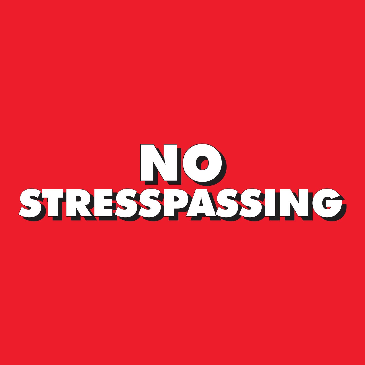 No Stresspassing – Tantra Original Since 1997 – Unisex Cotton Tee Everyday Wear – Shipping Globally!