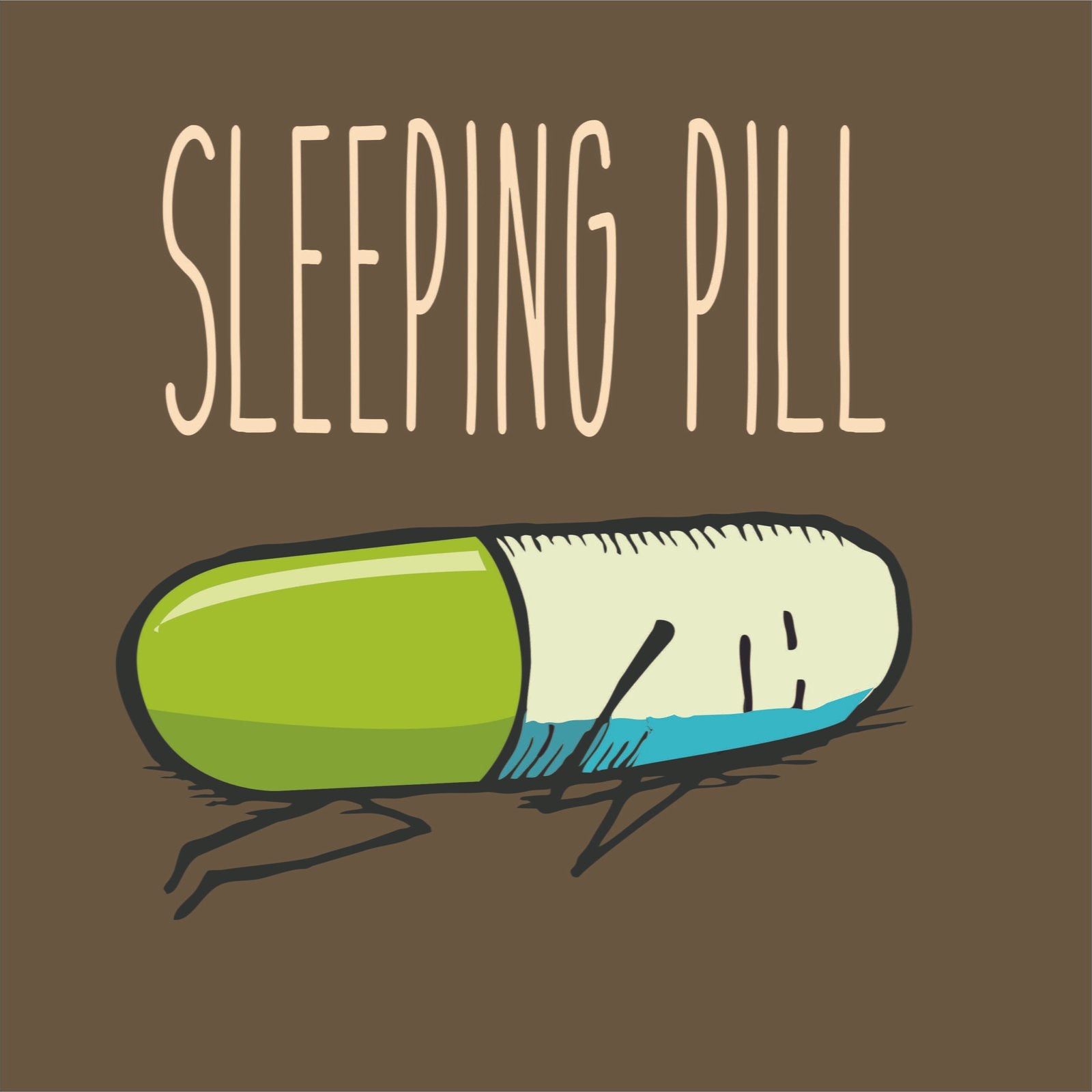 Sleeping Pill - Shipping Globally!