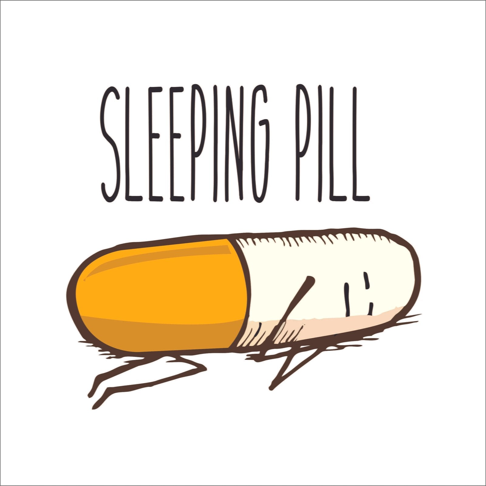 Sleeping Pill - Shipping Globally!