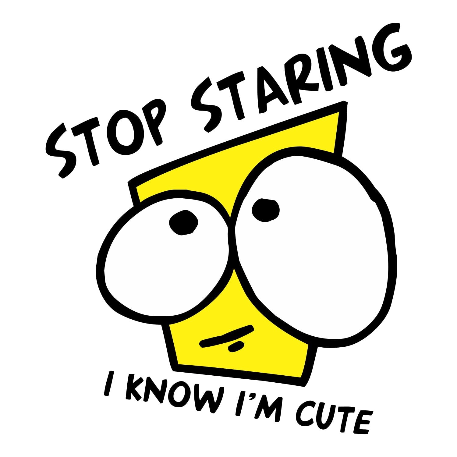 Stop Staring - Shipping Globally