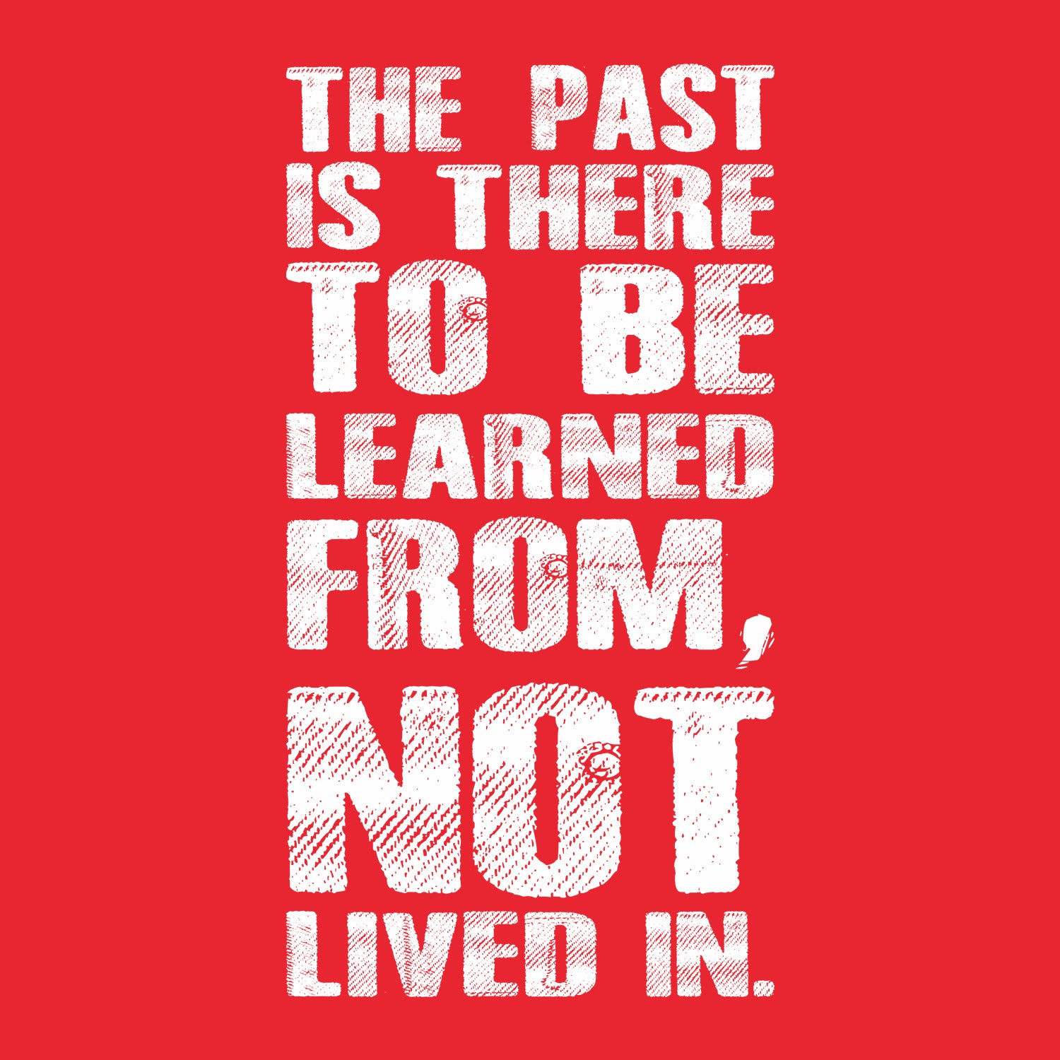 The Past – Tantra Original Since 1997 – Unisex Cotton Tee Everyday Wear - Shipping Globally