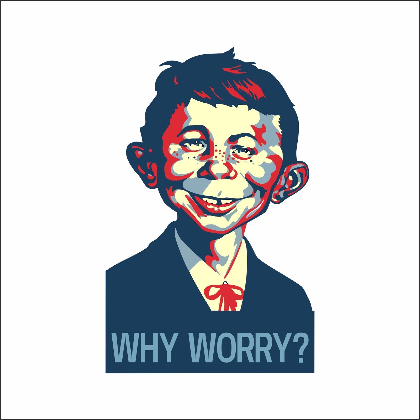 Why Worry - Mens T-shirts - Shipping Globally!