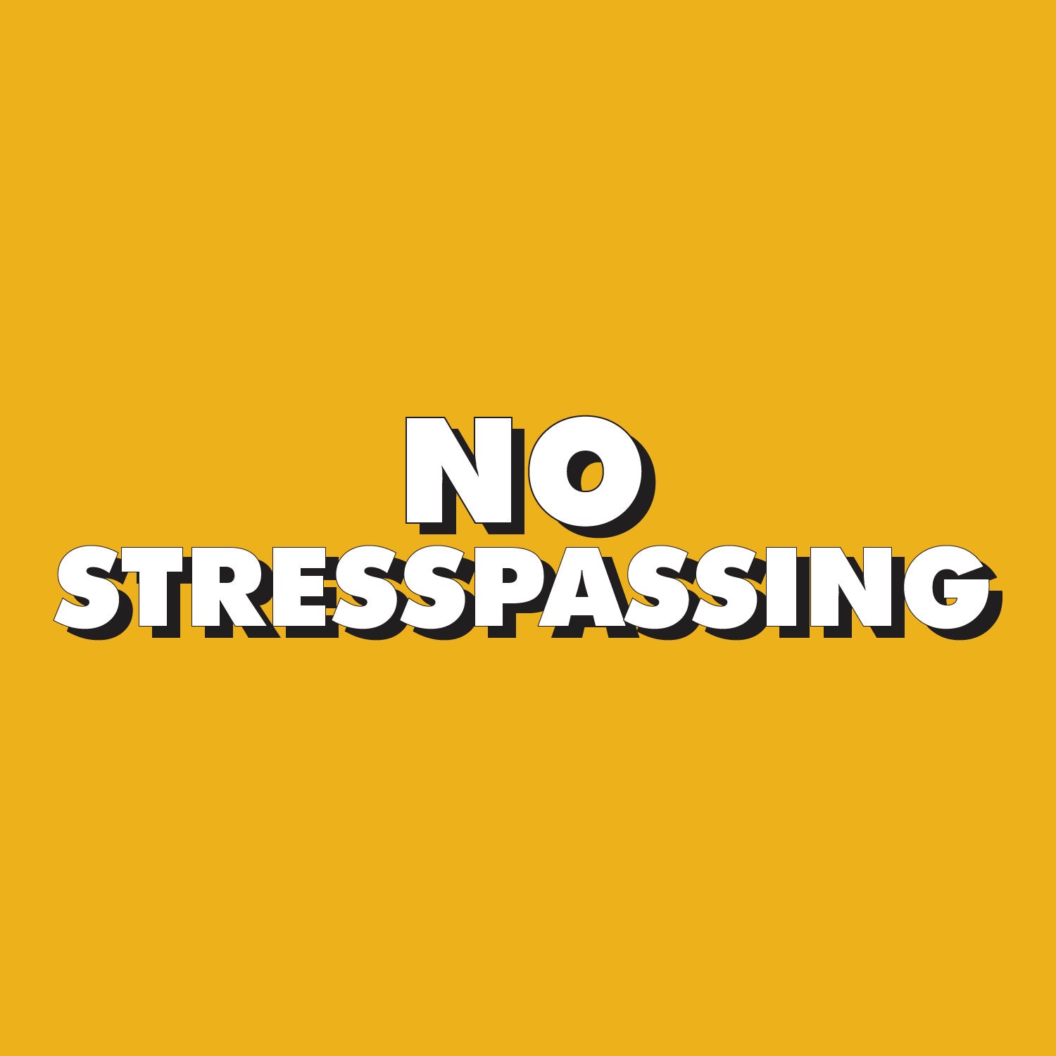 No Stresspassing – Tantra Original Since 1997 – Unisex Cotton Tee Everyday Wear – Shipping Globally!