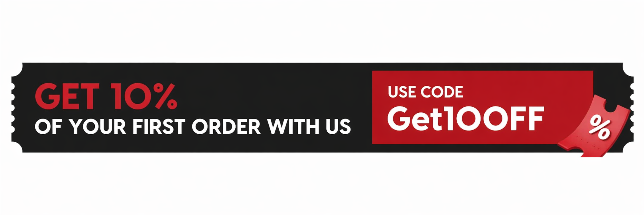 Get 10 percent off your first order with us